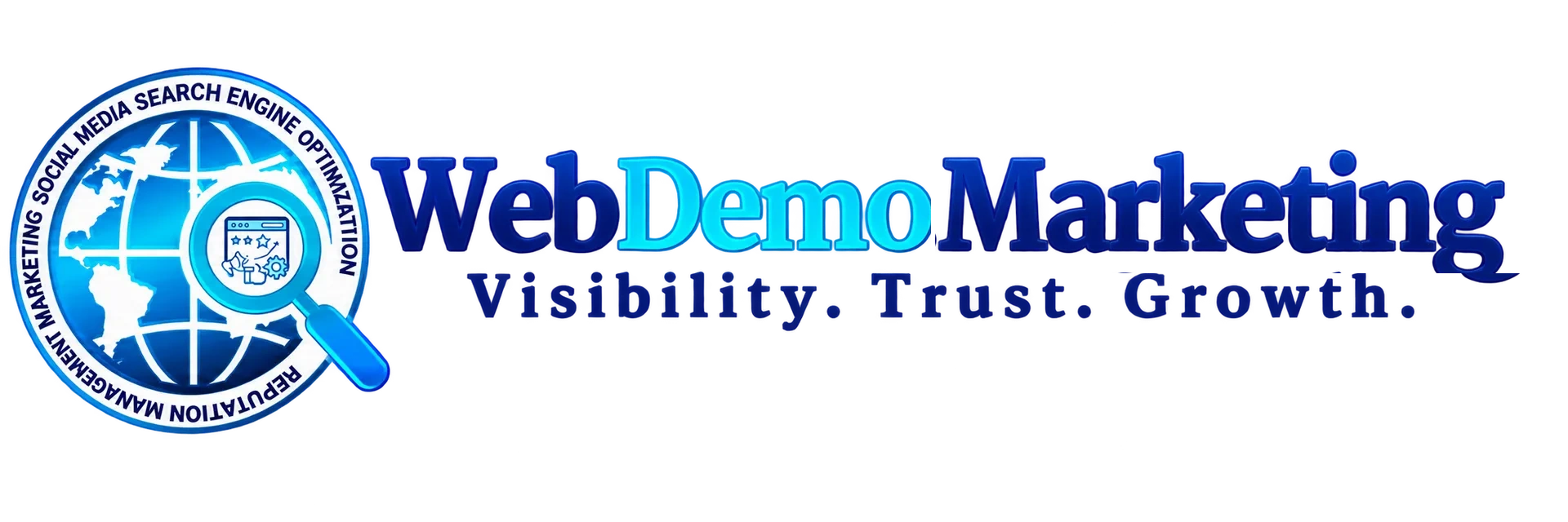 Web Demo Marketing. Visibility. Trust. Growth.